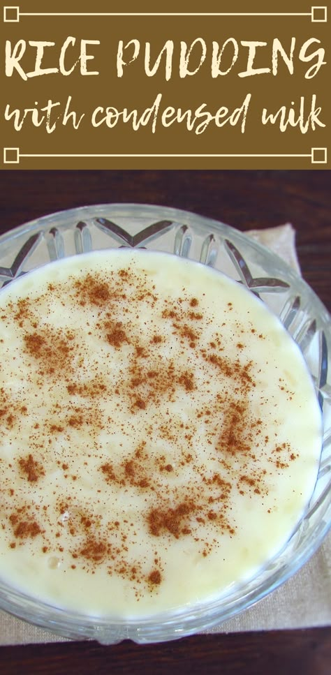 Rice pudding with condensed milk | Food From Portugal. Going to receive friends at home and want to prepare a special dessert? This rice pudding with condensed milk is the perfect solution! Everyone will enjoy this creamy, light and very tasty sweet. #recipe #sweet #pudding #rice #milk Rice Pudding Recipe With Condensed Milk, Rice Pudding With Condensed Milk, Pudding With Condensed Milk, Best Rice Pudding Recipe, Condensed Milk Desserts, Milk Recipes Dessert, Sweetened Condensed Milk Recipes, Friends At Home, Rice Pudding Recipes