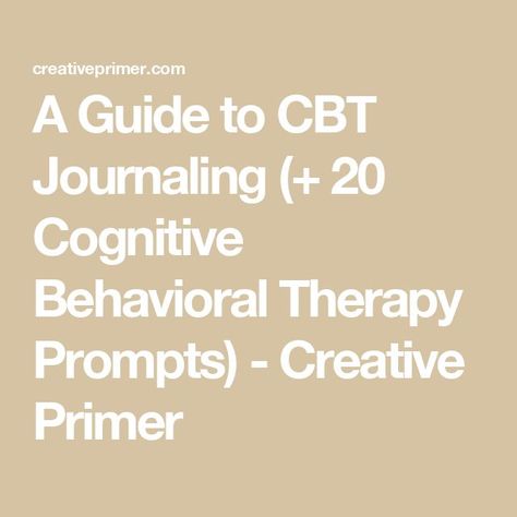 It’s no secret that the mind is powerful, but it can also be destructive. The good news is that it can change! Cognitive Behavioral Therapy (CBT) is a widely popular... Cbt Therapy Journal Prompts, Cbt Prompts, Cognitive Behavior Therapy Techniques, Cognitive Behavior Therapy Journal Prompts, Cbt Journal Prompts, Cbt Journaling, Cbt Journal, Therapy Journaling Prompts, Therapy Prompts