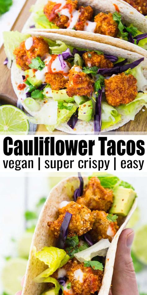 Crispy Cauliflower Tacos, Vegan Cauliflower Tacos, Healthy Vegan Dessert, Vegan Tacos Recipes, Tacos Vegan, Tacos With Avocado, Cauliflower Tacos, Vegan Mexican Recipes, Vegan Bbq