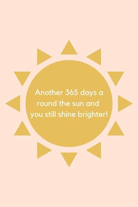 Happy Birthday Sunshine Quotes, Happy Solar Return Birthday Quotes, Celebrate Life Quotes Birthday, Turning 22 Birthday Quotes, Birthday Motivation Quotes, 29 Birthday Quotes Funny, 26 Birthday Quotes, Happy 22nd Birthday Quotes, 22 Birthday Quotes