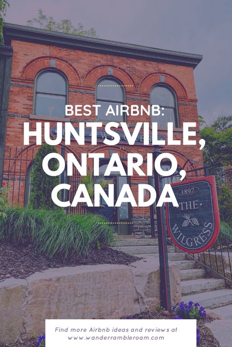 The Wilgress is a gorgeous Airbnb located in historic downtown Huntsville, Ontario. Check out my review! #canada #ontario #airbnb #review Huntsville Ontario, Ontario Road Trip, Best Airbnb, Ontario Travel, Canada Ontario, Vacation Activities, Historic Downtown, Canada Travel, Ontario Canada