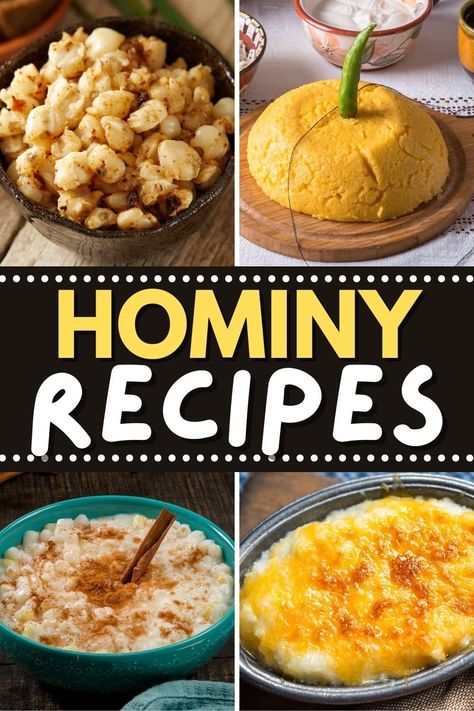 It's not as flashy as corn or as popular as beans, but these hominy recipes are sure to steal your heart. In fact, you might wonder how you ever lived without them. Grain Sides, Hominy Casserole, Hominy Recipes, Hominy Soup, Hominy Grits, Canned Hominy, Veggie Side Dish Recipes, Empanadas Recipe, Corn Recipes