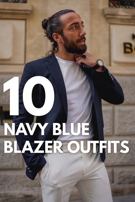 10 Navy blue blazer outfit ideas. If you have a navy blue blazer, this would be great article to learn more about styling it. What To Wear With A Navy Blazer, Style Navy Blazer, Blazer And Sneakers Outfit, Navy Blue Blazer Outfit, Blue Blazer Outfit Men, Beige Blazer Outfit, Navy Blazer Outfits, Navy Blazer Men, Blue Blazer Outfit