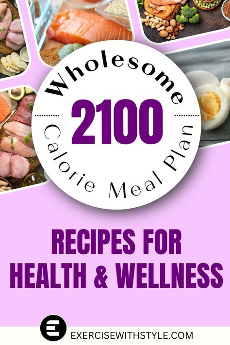 Need help with your 2100-calorie meal planning? Dive into our guide, featuring recipes, nutritional breakdowns, and a handy printable PDF. 2200 Calorie Meal Plan For Women, 2100 Calorie Meal Plan, 2200 Calorie Meal Plan, Oats Snack, Cottage Cheese Dinner, Meal Plan Pdf, Veggie Skillet, Gut Health Tips, Spinach Wraps