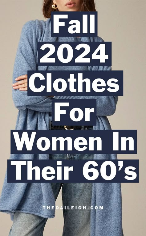 Fall Clothes for Women in Their 60's, What To Wear in Fall in Your 60's Woman’s Fall Outfits, Stylish Older Women Over 60, 60 Fashion Woman, Women Wardrobe Basics, Fashion For Women Over 60 Outfits, Wardrobe Basics List, Fall Wardrobe Basics, Clothes For Women Over 60, Dress In Fall