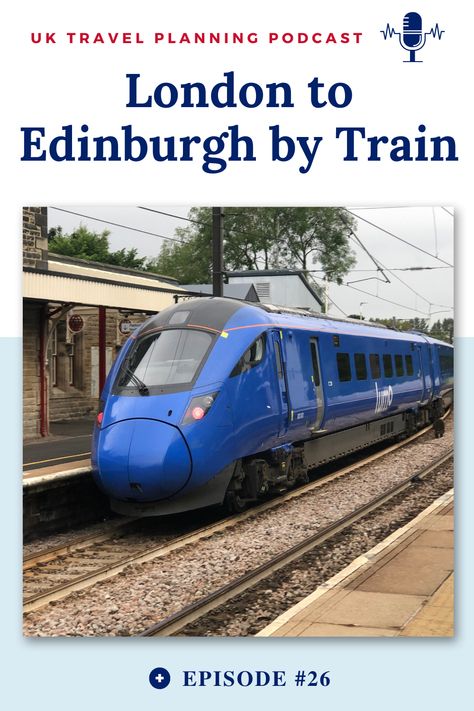 Listen to Episode 26 of the UK Travel Planning Podcast: London to Edinburgh by Train. Learn how to plan your journey and make the most of your trip, including tips on routes, tickets, and what to see along the way. Perfect for anyone travelling between these two iconic cities. Newcastle Quayside, Glasgow Travel, Visit York, Northumberland Coast, Edinburgh Travel, Train Route, Itinerary Planning, Cathedral City, Train Service