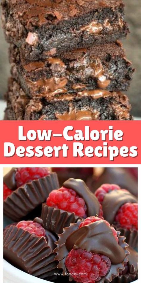 Low-Calorie Dessert Recipes: Get Ready for Sweet Satisfaction Low Calorie Low Sugar Desserts, Low Calorie Desserts Easy, Low Calorie Sweet Snacks, Low Calorie Sweets, Low Cal Dessert, Low Fat Desserts, Low Sugar Desserts, Low Calorie Recipes Dessert, Low Calorie Dessert