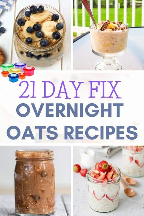 We share how to make 21 Day Fix overnight oats, as well as, our favorite recipes! These ideas will help you meal prep and make your mornings more enjoyable! Autumn Calabrese 21 Day Fix meal plan | Beachbody nutrition | breakfast ideas | 21 day fix breakfast using portion control containers #breakfast #21dayfix