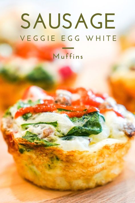 Egg White Recipes Breakfast Meal Prep, Egg White Sausage Muffins, Egg White Breakfast Muffins, Eggwhite Muffins, Egg White Recipes Breakfast, Eggwhite Recipes, Macro Friendly Recipes Breakfast, Macro Friendly Breakfast Recipes, Macro Friendly Breakfast