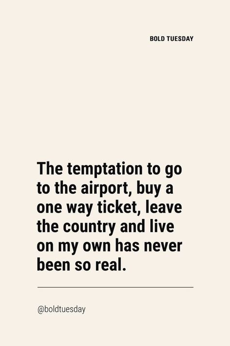 Travel Sayings, Funny Travel Quotes, One Way Ticket, Wanderlust Quotes, Funny Travel, Best Travel Quotes, Travel Quotes Wanderlust, Travel Quotes Adventure, Single Quotes