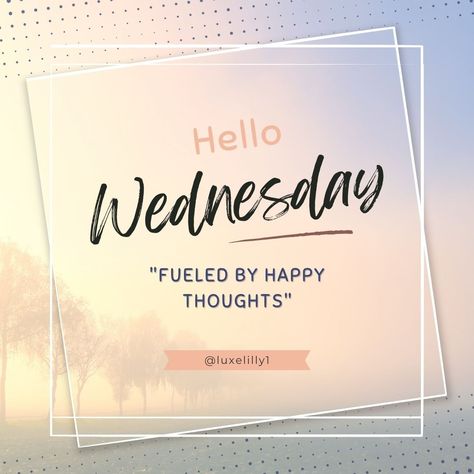 Hello Wednesday Quotes, Wednesday Positive Quotes, Save Me Quotes, Wednesday Vibes, Hello Wednesday, Wisdom Wednesday, Positive Mind Positive Vibes, Bullet Journal For Beginners, Happy Wednesday Quotes