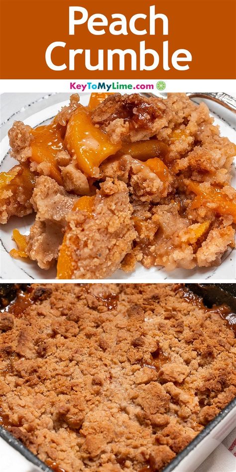 Summer peaches are at their best in this easy peach crumble recipe! A delicious crumble topping pairs perfectly with cinnamon and ripe peaches. #PeachCrumble #PeachCrumbleRecipe #PeachCrisp KeyToMyLime.com Best Peach Crumble Recipe, Peach Pie Topping, Peach Crisp With Canned Peaches Crumble Easy Recipes, Canned Peach Crumble, Over Ripe Peaches Recipes, Peach Cobbler With Crumble Top, Easy Peach Crumble Recipe, Ripe Peaches What To Do With, Peach Crumble With Canned Peaches