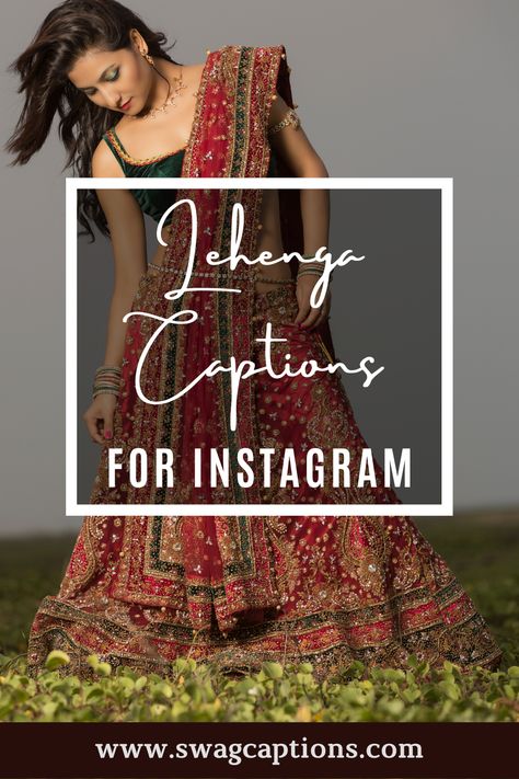 Lehengas are one of the most popular Indian outfits. If you're looking for the perfect lehenga quotes and captions for your Instagram posts, look no further! We've got you covered with a range of options that will help show off your beautiful lehenga in the best light possible. #lehengacaptions #lehengaquotes #lehenga #saree #fashion #indianwedding #lehengacholi #indianwear #ethnicwear #wedding #indianfashion #onlineshopping #kurti #indianbride #weddingdress #bridallehenga #lehengalove Captions For Lehenga Pictures, Lehenga Quotes For Instagram, Lehenga Quotes, Traditional Dresses Captions, Traditional Dress Quotes, Lehenga Captions For Instagram, Lehenga Pics, Best Captions For Girls, Desi Captions