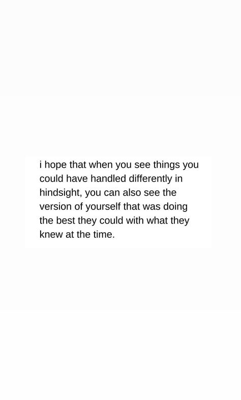 Hindsight Quotes, Deep Quotes, Quotes Deep, Healing, Quotes, Quick Saves