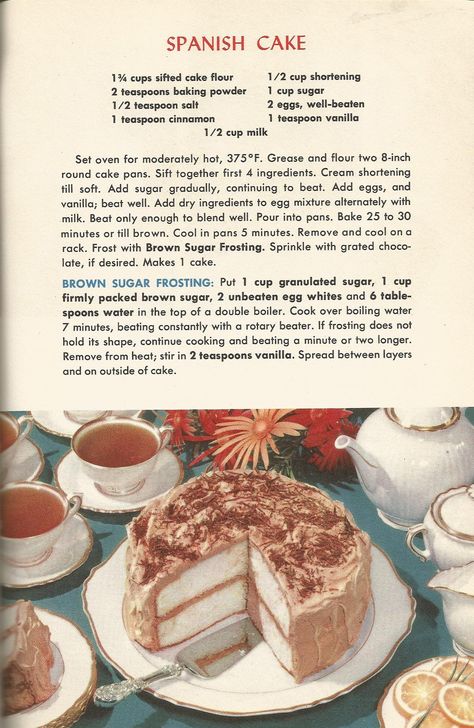 vintage spanish recipe | Vintage Recipes: 1950s Cakes · Posted on June 13, 2014 · Leave a ... Vintage Recipes 1950s, Vintage Dessert Recipes, Spanish Cake, Cottagecore Recipes, 1950s Food, Written Recipes, Bake Goods, Vintage Baking, Vintage Dessert