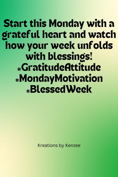 Embrace the beginning of the week with a heart full of positivity and determination! Let's make this Monday count! 💪✨ #MondayMotivation #NewWeekNewGoals Beginning Of The Week Quotes, New Week New Goals, Week Quotes, Blessed Week, Monday Blessings, Monday Quotes, Attitude Of Gratitude, Grateful Heart, Powerful Quotes