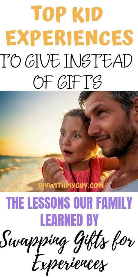 Swap gifts for experiences Experience Gifts For Kids, Teen Gifts, Swap Gifts, Non Toy Gifts, Unique Gifts For Kids, Confidence Kids, Family Learning, Smart Parenting, Experience Gifts