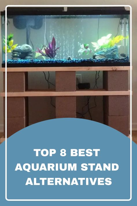 Aquarium stands are expensive, so many people opt to customizing and utilizing other household materials to serve as stand for their aquarium. In this article, you'll learn great alternatives that you can use to get the same aquarium stand experience with a fraction of the cost. #aquariumcare #aquariumstand Aquarium Stand Ideas Diy, Aquarium Stands Ideas, 55gallon Aquarium Ideas, Fishtank Stands Ideas, Fish Tank Stand Ideas Diy, Cinder Block Aquarium Stand, Fish Tank Stand Ideas, Aquarium Stand Ideas, Custom Aquarium Stand