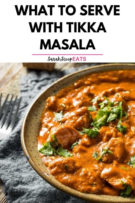 Chicken Tikka Masala, Chicken Tikka, Tikka Masala, Best Side Dishes, Indian Dishes, Side Dishes, Chicken, 10 Things