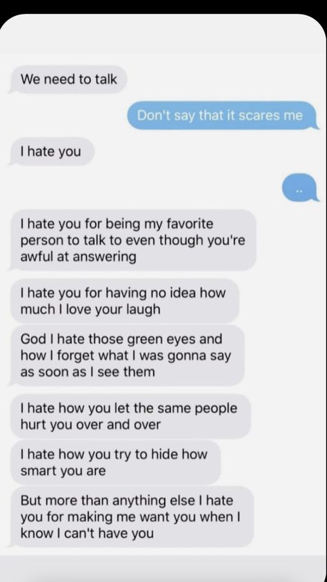 I Hate You Text Messages, Quotes About Green, Green Eye Quotes, Message For Boyfriend, Sans Cute, Cute Messages, I Hate You, I Am Scared