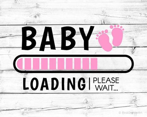 Baby Loading Announcement, Baby Girl Announcement Quotes, Pregnancy Silhouette, Girl Pregnancy Announcement, Vom Avea Un Copil, Pregnancy Scrapbook, Newborn Quotes, Postpartum Care Kit, Baby Loading