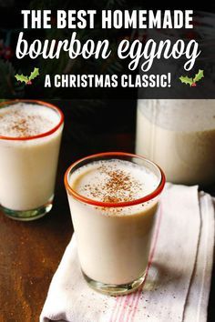 Classic Eggnog Recipe, Best Eggnog Recipe, Bourbon Eggnog, Eggnog Recipe Homemade, Classic Eggnog, Cocktail Christmas, Spiked Eggnog, Homemade Eggnog, Recipes Holiday