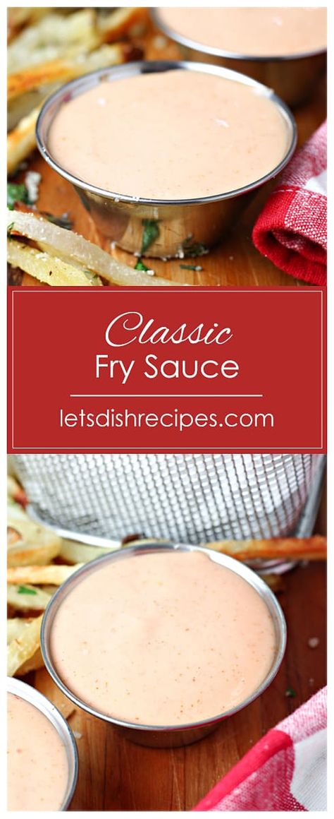 French Fry Sauce, Fry Sauce Recipe, Recipes Sauces, Fries Recipes, In And Out Burger, Roasted Rhubarb, Pinterest Food, Homemade Sauce Recipes, Homemade Barbecue Sauce