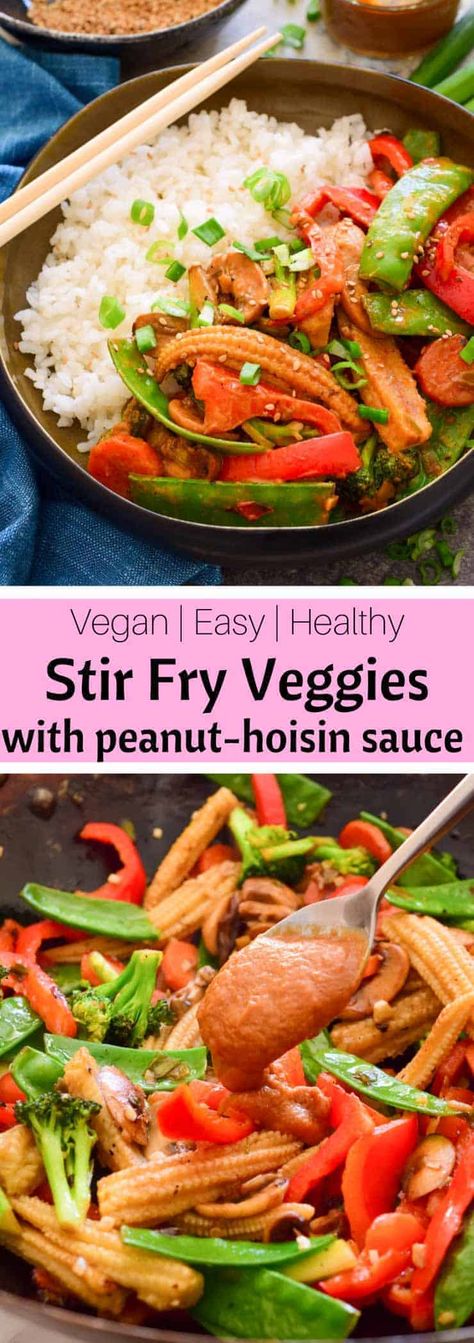 Stir Fry Vegetables with Peanut-Hoisin Sauce Vegetable Stir Fry Sauce, Peanut Sauce Stir Fry, Veg Stir Fry, Stir Fry Veggies, Stir Fry Vegetables, Veggie Main Dishes, Vegetarian Stir Fry, Vegan Stir Fry, Healthy Stir Fry