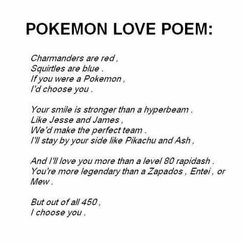 cute pokemon poem Pokemon Poem, Pokemon Happy Birthday, Pokemon Valentines, I Choose You Quotes, Pokemon Valentine, Valentines Poems, Birthday Poems, Pokemon Gifts