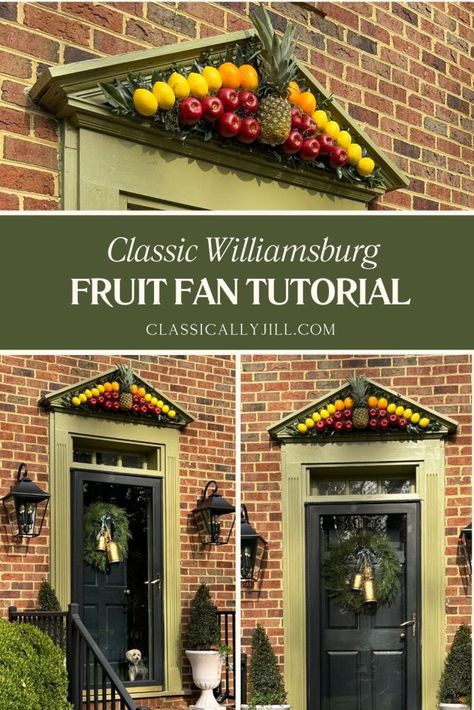 Our Williamsburg Fruit Fan Tutorial | Classic Williamsburg Christmas Door Decorated | Classically Jill Williamsburg Decor, Williamsburg Christmas, Grandmillennial Style, Hosting Essentials, Faux Moss, Christmas Fruit, Fruit Decorations, Magnolia Leaves, The Triangle