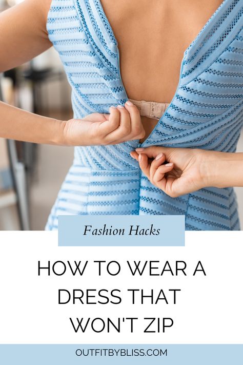 Feeling frustrated with a dress that won't zip up all the way? Don't worry, we've got the solution! Read our blog post on how to wear your dress like a pro. Dress Won’t Zip Hack, How To Zip A Dress By Yourself, Dress Zipper Hacks, How To Make A Dress Bigger, Diy Backless Dress, Diy Backless, Top Hacks, Refashion Dress, Fix A Zipper