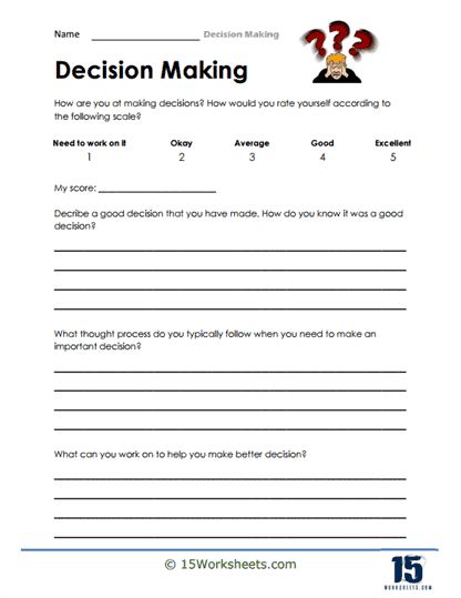 Rate Yourself Worksheet - 15 Worksheets.com Decision Making Worksheet, Therapy Sheets, Decision Making Activities, Area Worksheets, Business Students, Coping Skills Activities, Manual Photography, Diy Mothers Day, Decision Making Skills