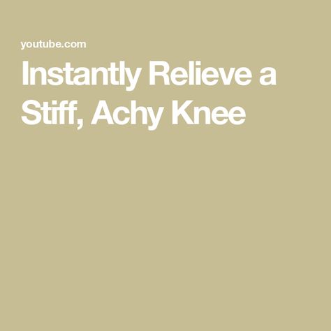 Instantly Relieve a Stiff, Achy Knee Fluid On Knee Remedy, Twisted Knee Relief, Stiff Knees Exercise, Remedy For Stiff Knee, Moisture-wicking Above Knee Bottoms, Easy Exercise, 30 Seconds, Easy Workouts, The Day