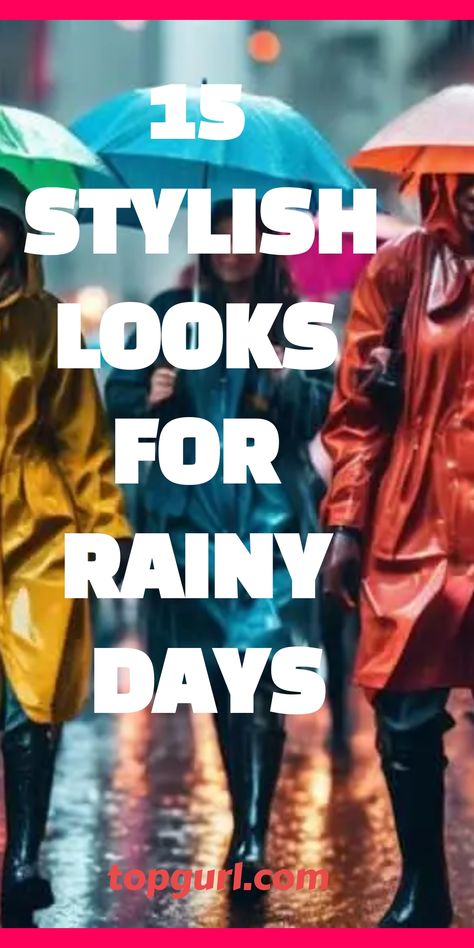 Italian Rainy Day Outfit, Cute Outfit With Rain Boots, What To Wear With Rain Boots, Rain Casual Outfit, Concert In Rain Outfit, Rain Work Outfits For Women, What To Wear In Rainy Weather, Cute Rain Outfits Rainy Days, What To Wear To A Rainy Concert