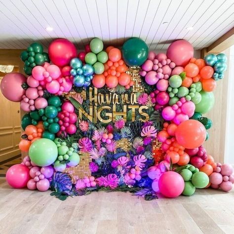 Havana Nights Theme, Havana Nights Party, Fiesta Tropical, Party Setup, Havana Nights, Balloon Backdrop, Tropical Party, Balloon Wall, Decorations Party