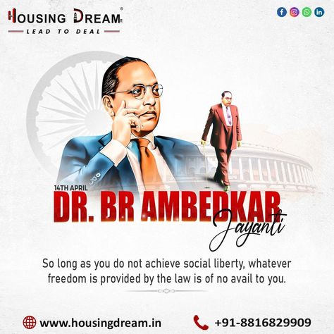 DR. BR AMBEDKAR Jayanti So long as you do not achieve social liberty, whatever freedom is provided by the law is of no avail to you. Call now 📞 +91-8816829909 For more details - 🌎 www.housingdream.in . . . . . . . . . . . . . . . . . . . #housingdream #propertyinnoida #property #brokers #propertybusiness #propertymarket #propertybroker #realestatebuyers #realestatebroker #propertyingurgaon #propertyinvestments #propertyagent #realestatelife #realestate #leadsgeneration #leads Dr Br Ambedkar Jayanti, Br Ambedkar Jayanti, Dr Br Ambedkar, Br Ambedkar, Ambedkar Jayanti, Real Estate Buyers, Real Estate Broker, Property Marketing, Real Estate