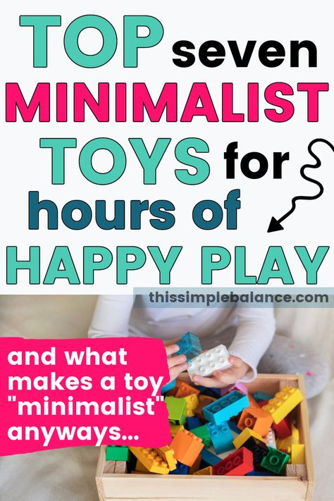 Minimalist Toy Collection, Best Toys For One Year Old, Two Year Old Toys, Minimalist Toys, Toy Rotation, Minimalist Mom, Best Toddler Toys, Toddler Boy Toys, Minimalist Kids