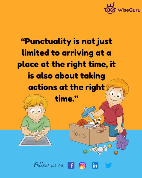 “Punctuality is not just limited to arriving at a place at the right time, it is also about taking actions at the right time.” Punctuality Quotes, Quotes About Children Learning, Kindergarten Classroom Decor, Aari Design, Children Learning, Kindergarten Classroom, Right Time, Quotes For Kids, Take Action