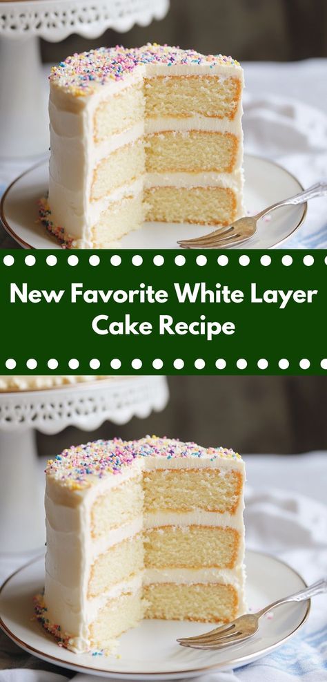 Need a show-stopping dessert? Discover the New Favorite White Layer Cake Recipe, featuring moist layers and rich frosting. This simple dessert idea will impress guests at your next celebration or holiday feast. Easy 3 Layer Cake Recipes, Homemade White Cake Recipes From Scratch, Light And Fluffy Vanilla Cake, Moist Birthday Cake Recipe, White Layer Cake Recipe, Easy White Cake, White Cake Recipes, Simple Vanilla Cake Recipe, Easy Layer Cake Recipes