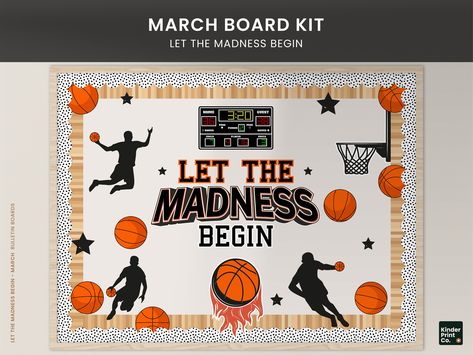 March Madness Let the Madness Begin, March Bulletin Board Decorations Basketball Bulletin Board Ideas, Basketball Bulletin Boards, March Maddness, March Bulletin Board, Class Bulletin Boards, Spring Bulletin, Classroom Bulletin Board, Spring Bulletin Boards, Classroom Display