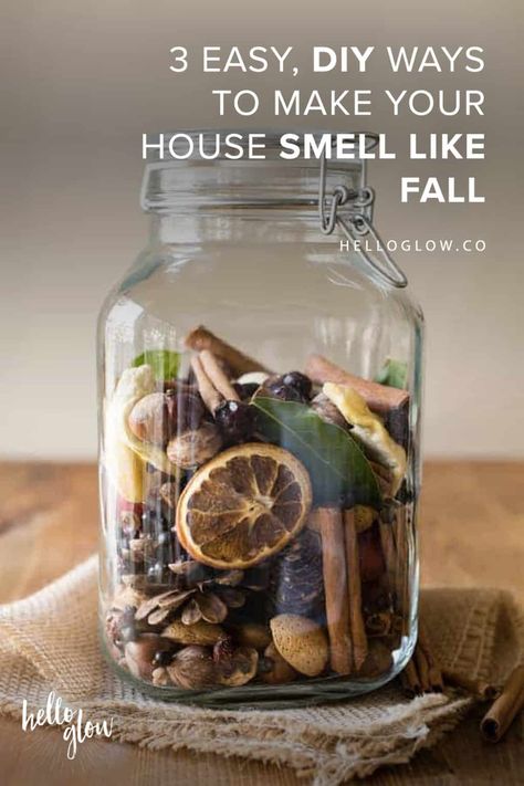 3 Easy, DIY Ways to Make Your House Smell Like Fall - Hello Glow Diy Fall Scents, House Smell Like Fall, Pot Simmer, Smell Like Fall, Fall Essential Oil Blends, Homemade Potpourri, Diy Gifts To Make, Potpourri Recipes, Smelling Good