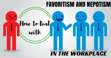 How to Deal with Favoritism (and Nepotism) in the #Workplace - #wisestep Favoritism In The Workplace Quotes, Workplace Favoritism, Unfair Quotes Work, Nepotism Quotes, Unfair Workplace Quotes, Unfair Quotes, Bad Leadership Quotes, Work Environment Quotes, Work Funnies