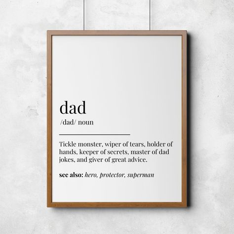 Fathers Day Poster Ideas, Father To Be Quotes, Sarcastic Meaning, Dad Definition, Definition Quotes, Grandma Quotes, Secret Keeper, Father Quotes, Dad Quotes