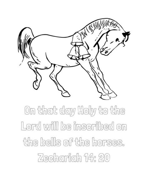 Zechariah 14:20 - Judeo-Christian Clarion Zechariah 13:9, Zechariah Coloring Page, Zechariah 12:2-3, Micah 6:8 Coloring Page, Zechariah 9:12, Exodus 13, Us Supreme Court, Persecuted Church, Scripture Coloring