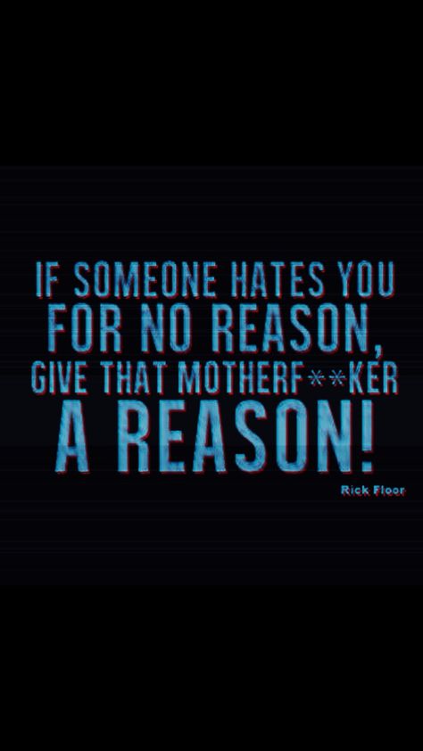 If Someone Hates You For No Reason, Reason Quotes, Betrayal Quotes, Badass Quotes, Anti Social, When Someone, Funny Stuff, Like You, I Can