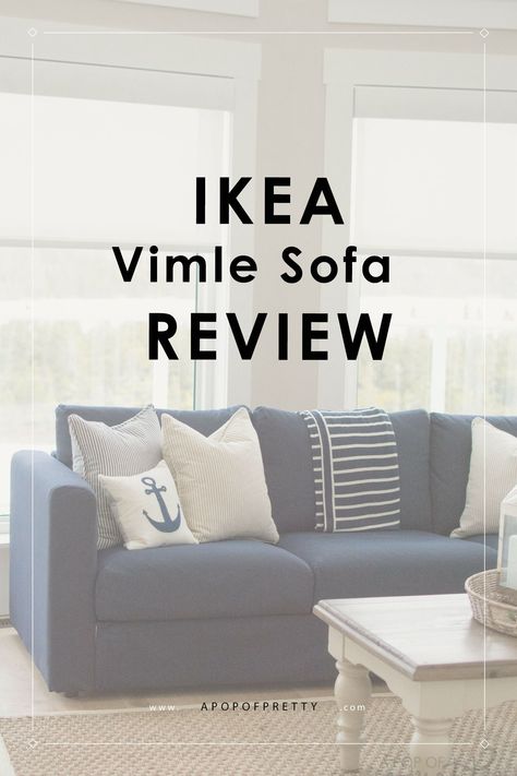 IKEA Vimle Sofa Review Ikea Sofa Reviews, Ikea Vimle Sofa, Vimle Sofa, Rustic Patio Furniture, Ikea Sofa Bed, Pretty Home Decor, Ikea Vimle, Coastal Cottage Style, Pretty Home