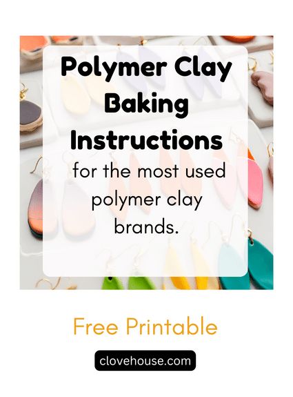 Polymer Clay Baking Instructions for the 8 most used polymer clay bran Bake Polymer Clay, Polymer Clay Jewelry Tutorials Free, How Long To Bake Clay Earrings, Polymer Clay Earring Tutorial, Baking Polymer Clay How Long To, How To Bake Polymer Clay In Oven, How Long To Bake Polymer Clay, Polymer Clay Charms Diy, Sculpey Oven Bake Clay Adhesive