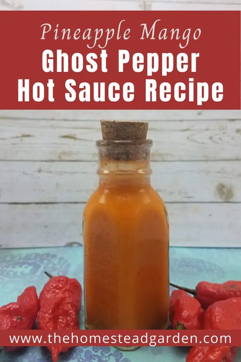 Mango Pineapple Hot Sauce Recipe, Peach Ghost Pepper Hot Sauce, Sweet And Spicy Hot Sauce, Ghost Pepper Hot Sauce Recipe Canning, Ghost Pepper Canning Recipes, Ghost Pepper Sauce Recipe, Ghost Pepper Recipes, Ghost Pepper Hot Sauce Recipe, Carolina Reaper Hot Sauce Recipe