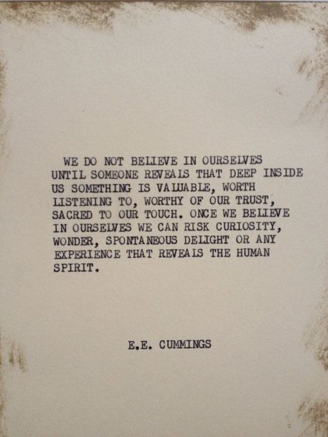 Ee Cummings Quotes, Ee Cummings, Typewriter Quotes, Love Is Comic, Writing Ideas, Literary Quotes, Poem Quotes, Meaningful Words, Poetry Quotes