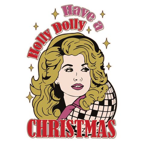 Have A Holly Dolly Christmas SVG Dolly Parton File Dolly Parton Christmas Tree, Holly Dolly Parton Christmas, Dolly Parton Christmas, Dolly Christmas, Holly Dolly, Christmas Attire, Christmas Time Is Here, Christmas Svg Files, Christmas Coloring Pages